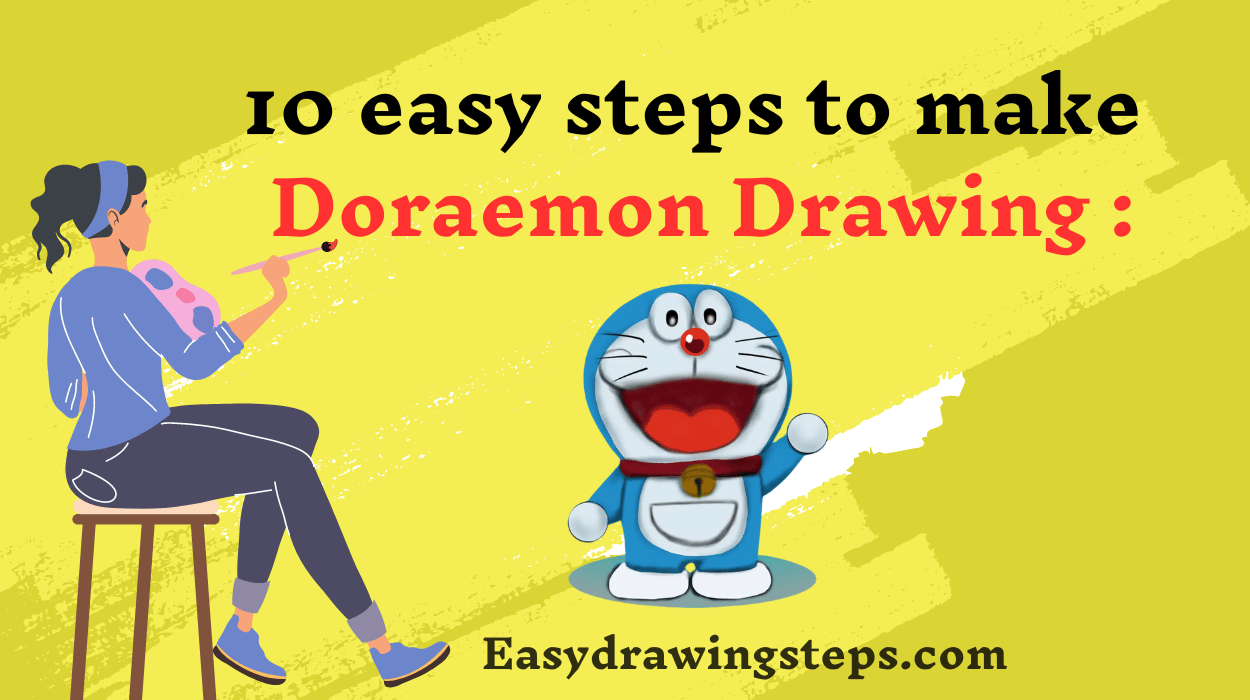 10 easy steps to draw Doraemon Drawing - Easy Drawing