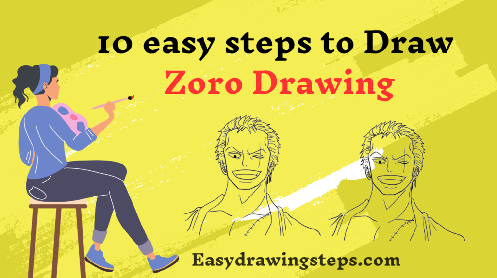 10 easy steps to draw Zoro Drawing - Easy Drawing