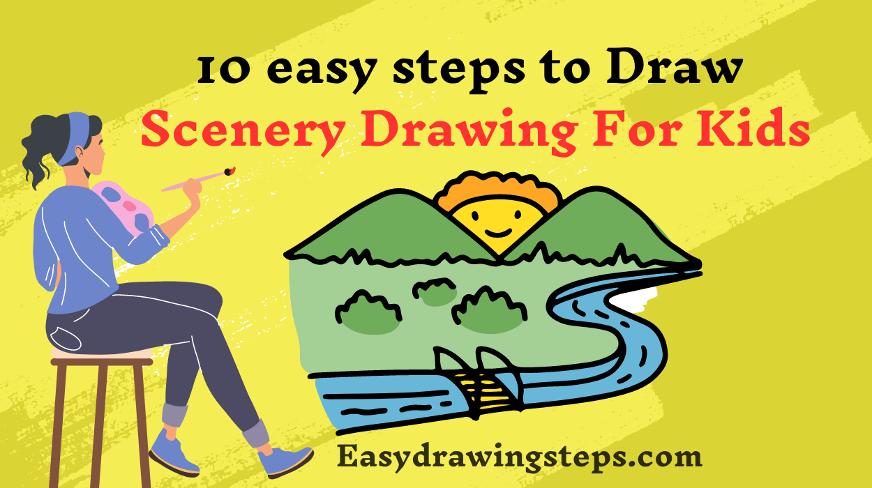 Scenery Drawing For Kids