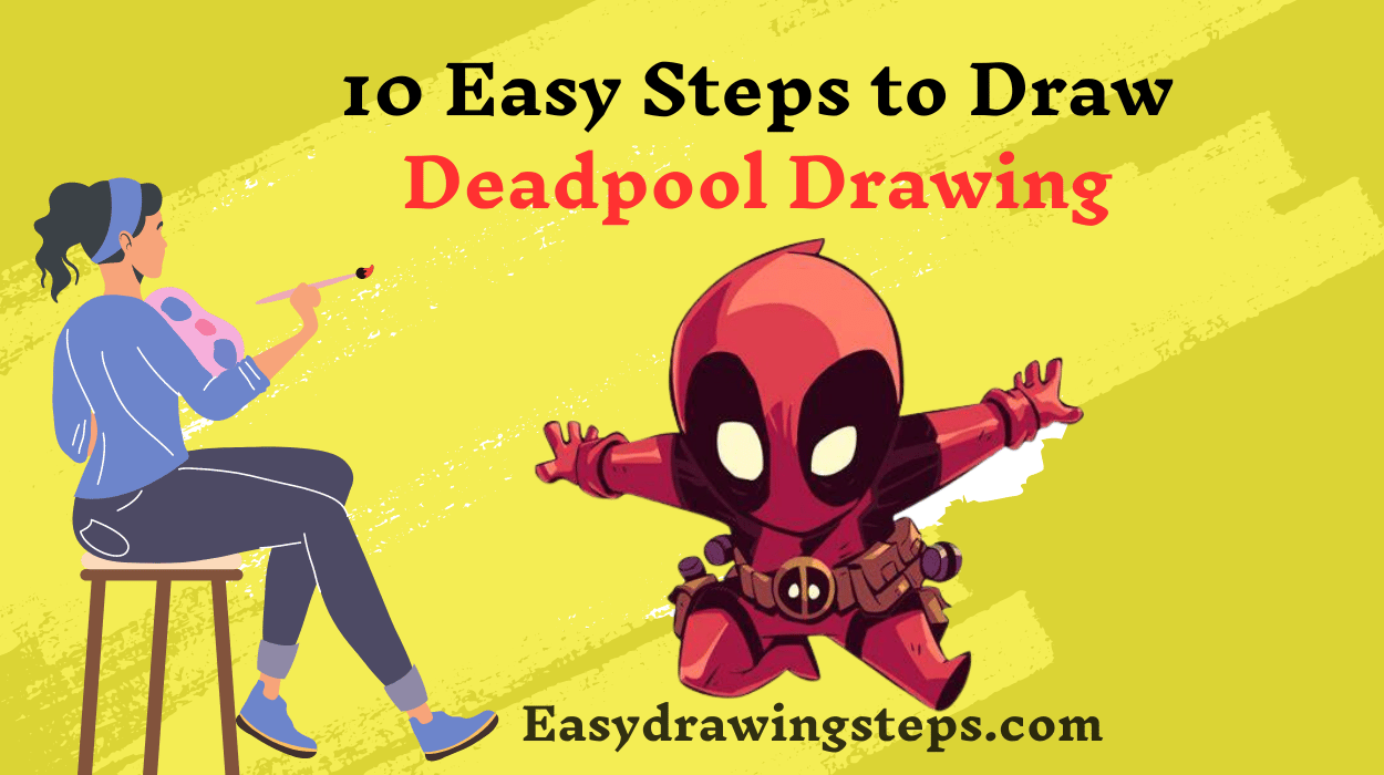 10 Easy Steps to Draw Deadpool Drawing - Easy Drawing image.