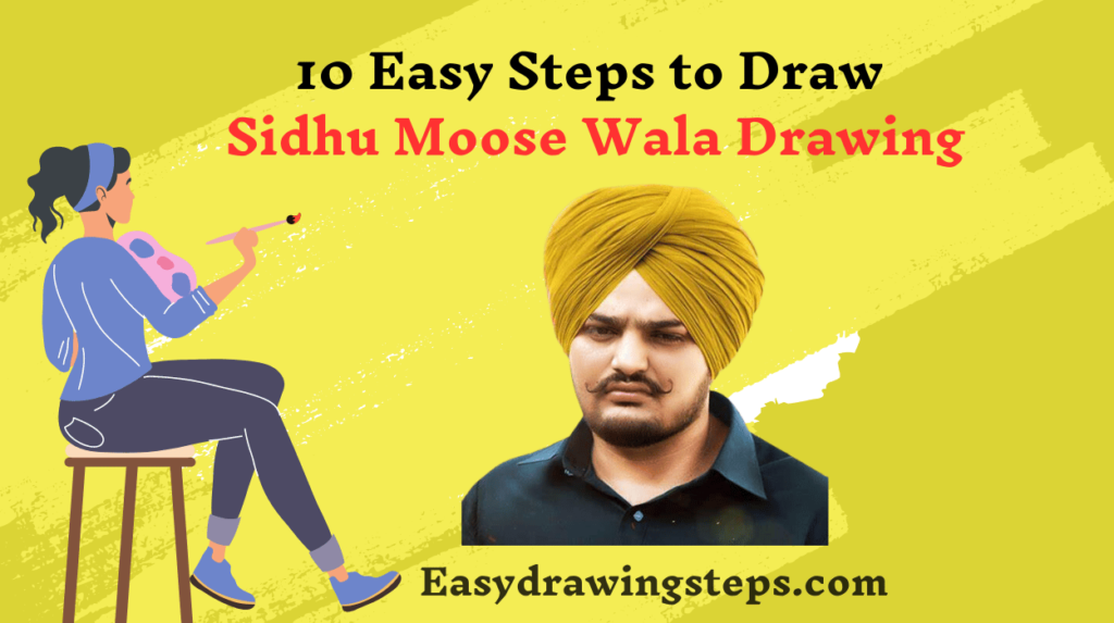 10 Easy Steps to Draw Sidhu Moose Wala Drawing - Easy Drawing